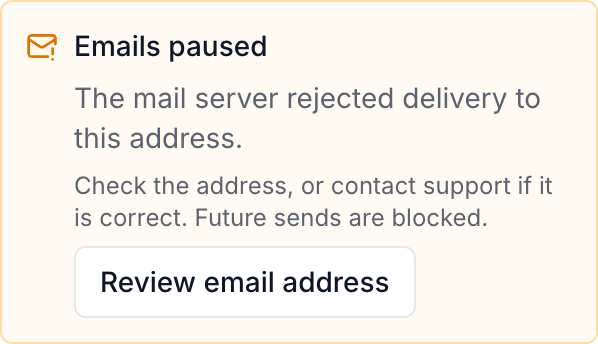 Paused emails warning with the reason and Review email address button